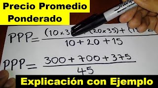 Ejercicio PRECIO PROMEDIO PONDERADO o Precio Medio Ponderado ejemplo [upl. by Eohce]