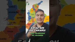 las ciudades MAS PELIGROSAS DE COLOMBIA 🇨🇴😱colombia shorts ciudadespeligrosas [upl. by Loralie]