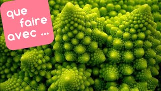 Recettes faciles et Comment cuisiner le CHOU ROMANESCO [upl. by Massiw75]