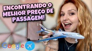 GOOGLE FLIGHTS  APRENDA A PESQUISAR OS MELHORES PREÇOS DE VOOS [upl. by Van540]