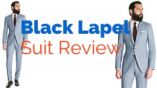 Black Lapel Custom Suit Review [upl. by Irb497]