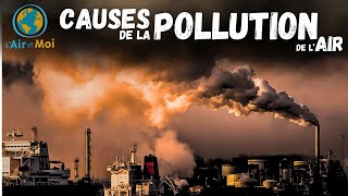 Les principales causes de la pollution de lair [upl. by Lyrahc895]