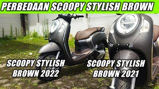 PERBEDAAN SCOOPY STYLISH BROWN 2021amp 2022 [upl. by Arriaet]