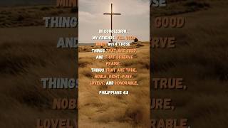 Philippians 48  How to Think on Good Things bibleverse godsword holyspirit faith scripture [upl. by Airamasor]