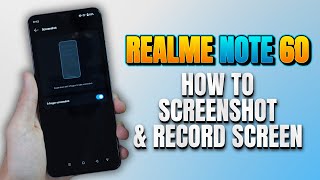 How to take a screenshot on your Realme Note 60 [upl. by Kitti847]