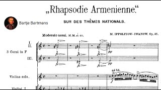 Mikhail IppolitovIvanov  Armenian Rhapsody on National Themes Op 48 1895 [upl. by Ekeiram334]