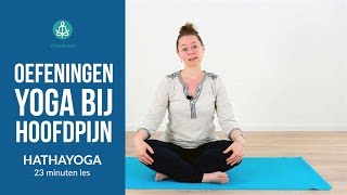 Yoga bij HOOFDPIJN [upl. by Pasol]