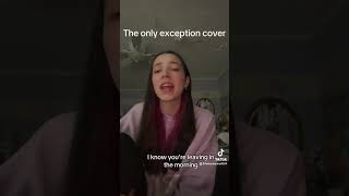 Only exception Cover [upl. by Ahsert]