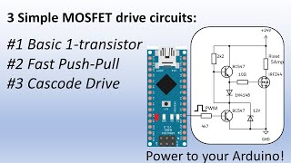 3 Simple MOSFET Drive Circuits [upl. by Bar]