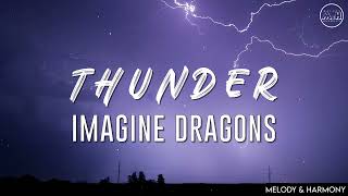 Imagine Dragons  Thunder Lyrics [upl. by Anurag]