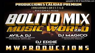 Bolito Mix 1Dj Viscarra Music World 20BassMachine [upl. by Ellerol]