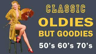 Greatest Hits Oldies But Goodies  Oldies 50s 60s 70s Music Playlist  Oldies Clasicos 50s 60s 70s [upl. by Mcnelly12]