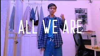 This is ALL WE ARE  Richello Dance Cover [upl. by Ronile594]