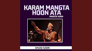 Karam Mangta Hoon Ata Mangta Hoon [upl. by September748]