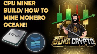 CPU Miner Build  How To Mine With Monero Ocean [upl. by Julie329]