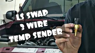 EASIEST WAY HOW TO RUN GAUGE ON LS SWAP WITH 3 WIRE COOLANT TEMP SENDER [upl. by Llerehs]