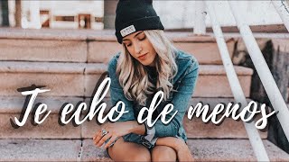 Beret  Te echo de menos  Xandra Garsem Cover [upl. by Lanfri]