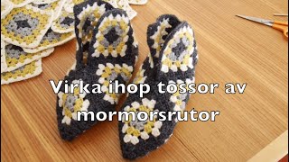 Virka ihop tossor av mormorsrutor [upl. by Philina]