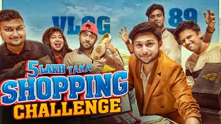 500000 Taka Free Shopping Challenge  Tawhid Afridi  Vlog 89  MIRARABIALI [upl. by Evelinn338]