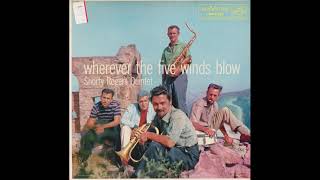 Wherever The Five Winds Blow  Shorty Rogers Quintet 1957 LP [upl. by Oringas]