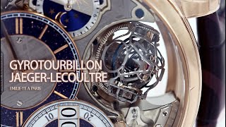 Gyrotourbillon JaegerLeCoultre High Complication 超卓复杂制表 球型陀飞轮 [upl. by Manuela]