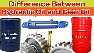 Hydraulic Oil vs Gear oil  difference between gear oil and Hydraulic Oil [upl. by Barr]