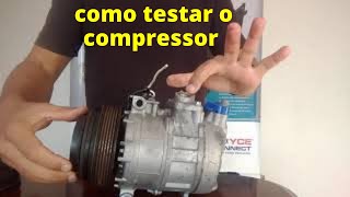 como testar o compressor do arcondicionado automotivo [upl. by Aken]