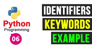 Python Programming Tutorial  Identifiers and keywords [upl. by Ylrrad]