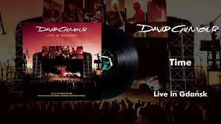 David Gilmour  Time Live In Gdansk Official Audio [upl. by Epolulot466]