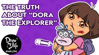 The TRUE STORY of DORA the EXPLORER  Draw My Life [upl. by Dippold75]