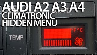 How to enter hidden service menu in Audi A2 A3 8L A4 B5 Climatronic secret HVAC diagnostic [upl. by Dee640]