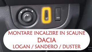 Montare incalzire in scaune Dacia Logan  Sandero  Duster partea II a [upl. by Ytinirt550]