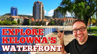 Tour Downtown Kelownas Waterfront  Visit Kelowna BC Canada [upl. by Ennaej]