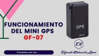 ✅ Funcionamiento del Mini GPS GF 07 localizador o rastreador [upl. by Sacha]