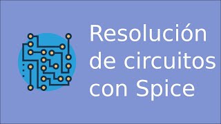 Introducción a SPICE con ngspice [upl. by Learrsi242]