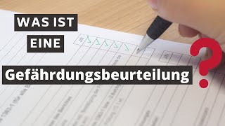 Was ist eine Gefährdungsbeurteilung [upl. by Brittan]