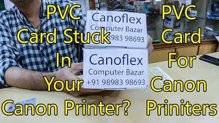 PVC Card Stuck In Canon Printer  Computer Bazar [upl. by Aziza]