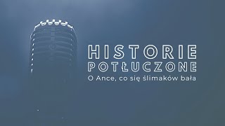 Historie potłuczone 01 O Ance co się ślimaków bała [upl. by Zelle]