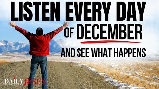 POWERFUL December Blessing Prayer for Your Breakthrough  Listen Every Day Christian Motivation [upl. by Aihpledalihp]