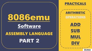 8086emu Software  Assembly Language  Arithmetic Instructions  ADD  SUB  DIV  MUL  PART 2 [upl. by Nae6]