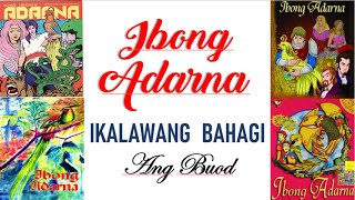 BUOD NG IBONG ADARNA  Ikalawang Bahagi [upl. by Bertolde]