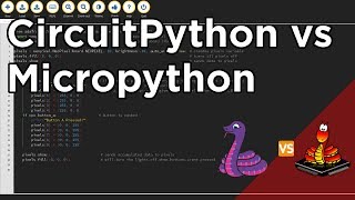 CircuitPython vs MicroPython Key Differences [upl. by O'Donoghue]