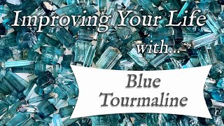 BLUE TOURMALINE 💎Top 4 Crystal Wisdom Benefits of Blue Tourmaline  Indicolite Properties [upl. by Jenkel885]