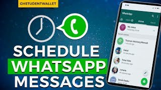 How To Schedule WhatsApp Messages IndividualsGroups on Android [upl. by Elvin]