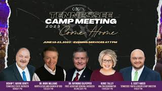 TN COG Camp Meeting 2023 Wed Night [upl. by Ennovihc508]