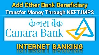 How to Add Beneficiary in Canara Bank Net Banking  Transfer Money Through Canara Bank Net Banking [upl. by Akeber566]