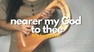 NEARER MY GOD TO THEE  Hymn  10String Lyre Harp Cover [upl. by Ahsito]