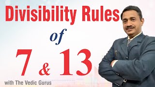 DIVISIBILITY RULES OF 7 amp 13 [upl. by Ahsined]