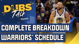 Complete breakdown of the Warriors’ 202425 schedule  Dubs Talk  NBC Sports Bay Area [upl. by Yunick]