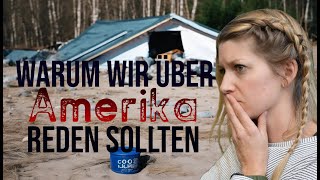 ‼️​Warum wir über Amerika reden sollten‼️​ [upl. by Cann]